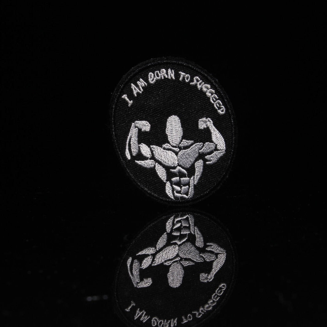 I Am Born To Succeed Patch - Made For Beasts