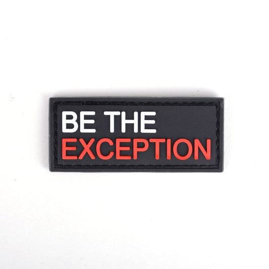 Be the Exception Patch - Made For Beasts