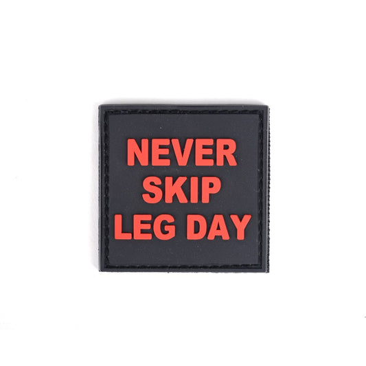 Never Skip Leg Day Patch - Made For Beasts
